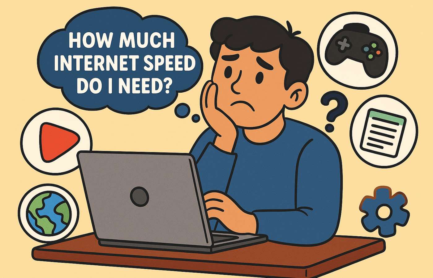 How much internet speed do I need
