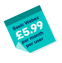 Basic Webex £5.99 per month per user