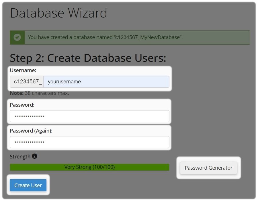 Create a Database Username and password then Create User
