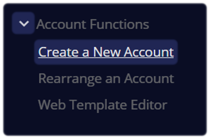 Create New Account option within Account Functions