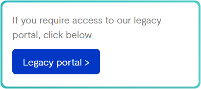 Select Request access to the Legacy portal 
