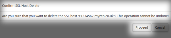 Confirmation screen to confirm an SSL Uninstallation with the option for proceed highlighted