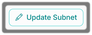 Update Subnet Details option for you network.